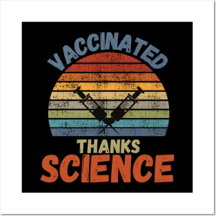 Vaccinated Thanks Science Posters and Art